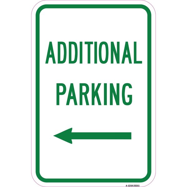 Signmission Additional Parking With Left Arrow, Heavy-Gauge Aluminum, 12" x 18", A-1218-25311 A-1218-25311